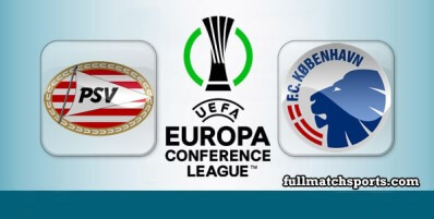 PSV vs Copenhagen Full Match Highlights UECL