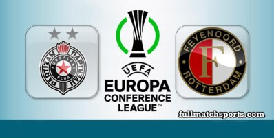 Partizan Beograd vs Feyenoord Full Match Highlights UECL