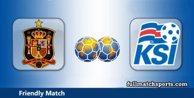 Spain vs Iceland Full Match Highlights Friendly