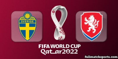 Sweden vs Czech Republic Full Match Highlights World Cup 2022 Qualifiers