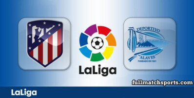 Atletico Madrid vs Alaves Full Match Highlights