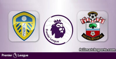 Leeds United vs Southampton Full Match Highlights