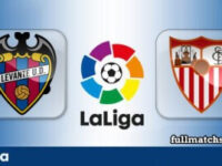 Levante vs Sevilla Full Match Highlights
