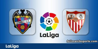 Levante vs Sevilla Full Match Highlights