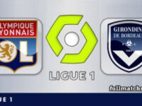 Lyon vs Bordeaux Full Match Highlights