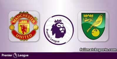 Manchester United vs Norwich City Full Match Highlights