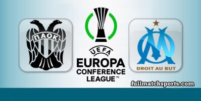 PAOK vs Marseille Full Match Highlights UECL