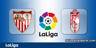 Sevilla vs Granada Full Match Highlights