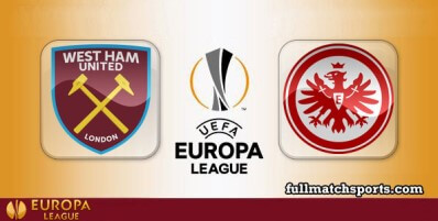 West Ham United vs Eintracht Frankfurt Full Match Highlights UEL