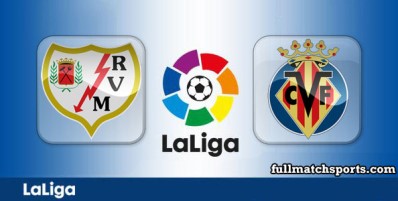 Rayo Vallecano vs Villarreal Full Match Highlights