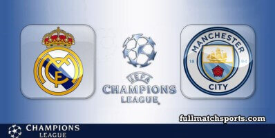Real Madrid vs Manchester City Full Match Highlights UCL