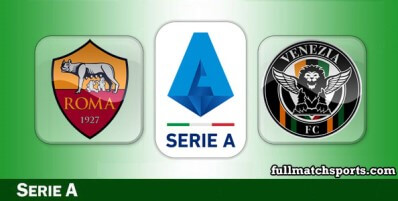 Roma vs Venezia Full Match Highlights