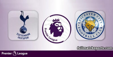 Tottenham Hotspur vs Leicester City Full Match Highlights