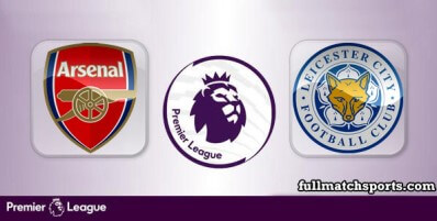 Arsenal vs Leicester City Full Match Highlights