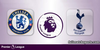 Chelsea vs Tottenham Hotspur Full Match Highlights