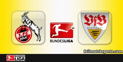 Koln vs Stuttgart Full Match Highlights