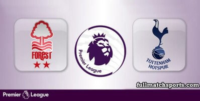 Nottingham Forest vs Tottenham Hotspur Full Match Highlights