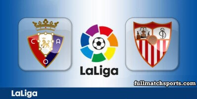 Osasuna vs Sevilla Full Match Highlights