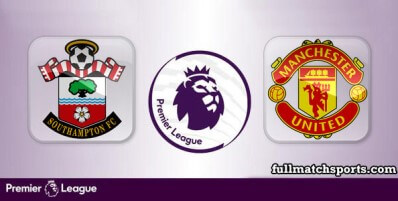 Southampton vs Manchester United Full Match Highlights