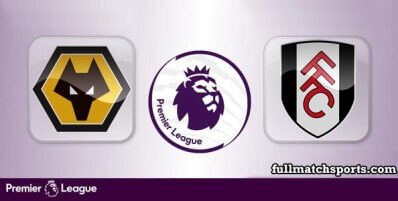 Wolverhampton Wanderers vs Fulham Full Match Highlights