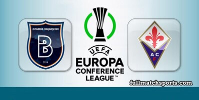 Istanbul Basaksehir vs Fiorentina Full Match Highlights UECL