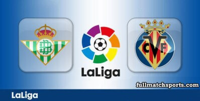 Real Betis vs Villarreal Full Match Highlights