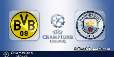 Borussia Dortmund vs Manchester City Full Match Highlights UCL
