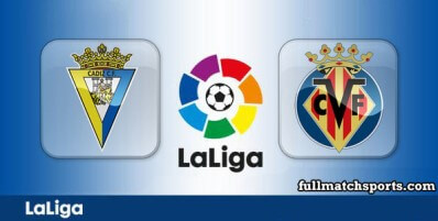 Cadiz vs Villarreal Full Match Highlights