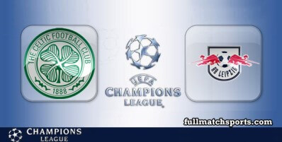 Celtic vs RB Leipzig Full Match Highlights UCL