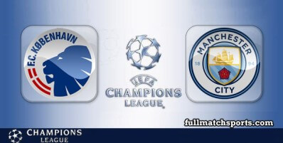 Copenhagen vs Manchester City Full Match Highlights UCL