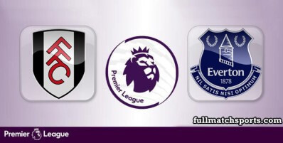 Fulham vs Everton Full Match Highlights