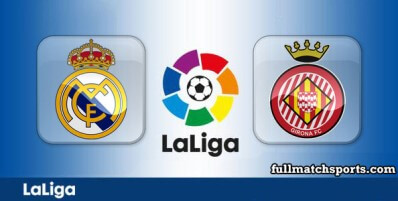 Real Madrid vs Girona Full Match Highlights