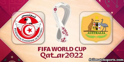 Tunisia vs Australia Full Match Highlights World Cup 2022