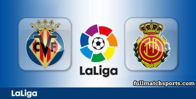 Villarreal vs Mallorca Full Match Highlights