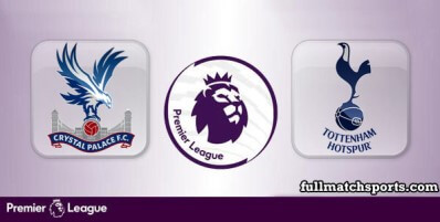 Crystal Palace vs Tottenham Hotspurs Full Match Highlights