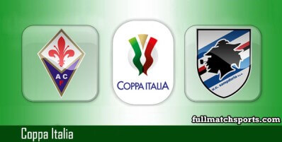Fiorentina vs Sampdoria Full Match Highlights Coppa Italia
