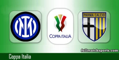 Inter vs Parma Full Match Highlights Coppa Italia