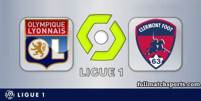 Lyon vs Clermont Foot Full Match Highlights