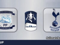 Preston North End vs Tottenham Hotspur Full Match Highlights FA Cup