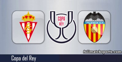 Sporting Gijon vs Valencia Full Match Highlights Copa Del Rey