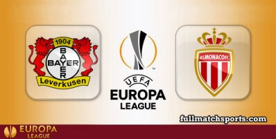 Bayer Leverkusen vs Monaco Full Match Highlights UEL
