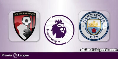 Bournemouth vs Manchester City Full Match Highlights