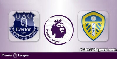 Everton vs Leeds United Full Match Highlights