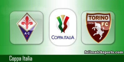 Fiorentina vs Torino Full Match Highlights Coppa Italia