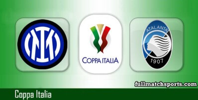 Inter vs Atalanta Full Match Highlights Coppa Italia