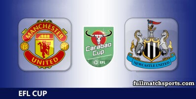 Manchester United vs Newcastle United Full Match Highlights EFL Cup Final