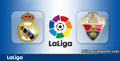 Real Madrid vs Elche Full Match Highlights