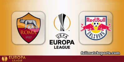 Roma vs Salzburg Full Match Highlights UEL
