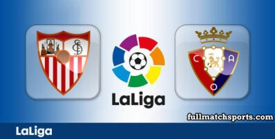 Sevilla vs Osasuna Full Match Highlights