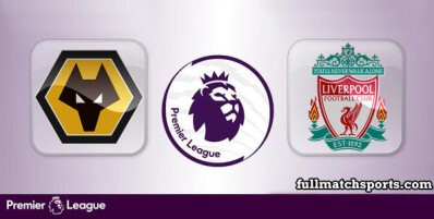Wolverhampton Wanderers vs Liverpool Full Match Highlights